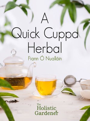 cover image of A Quick Cuppa Herbal